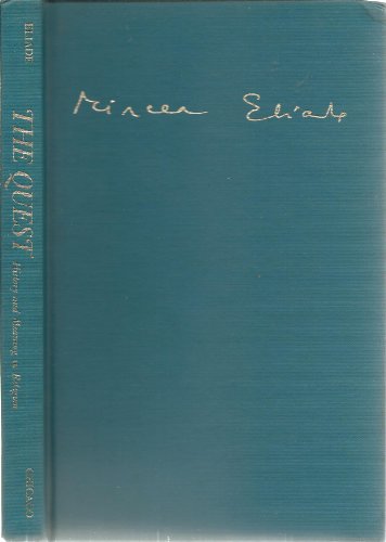 The Quest: History and Meaning in Religion