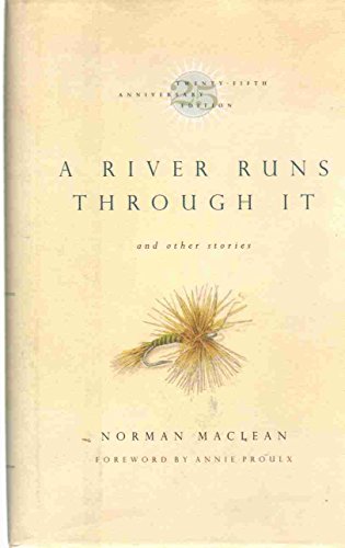 A River Runs Through It and Other Stories, Twenty-fifth Anniversary Edition