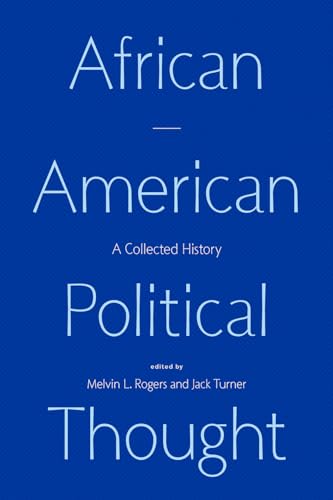 African American Political Thought: A Collected History