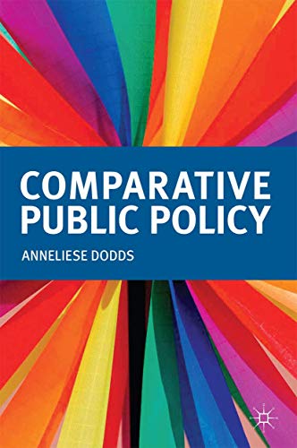Comparative Public Policy (Textbooks in Policy Studies)
