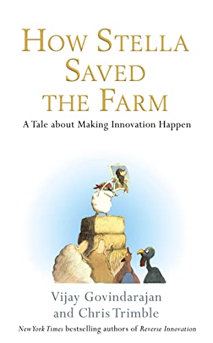How Stella Saved The Farm: Tale About Making Innovation Happen