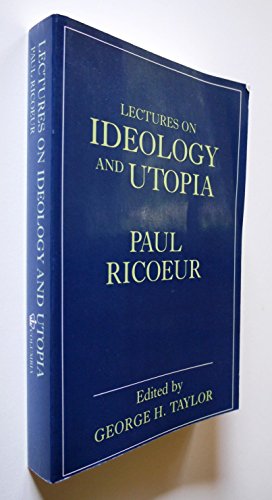 Lectures on Ideology and Utopia