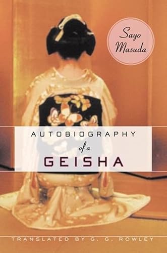 Cover of Autobiography of a Geisha by Sayo Masuda, hardcover Book