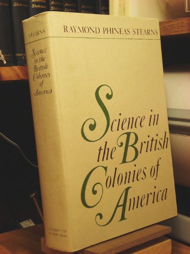 Science in the British Colonies of America
