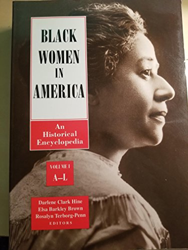 Black Women in America: Vol 2 - M to Z (An Historical Encyclopedia)