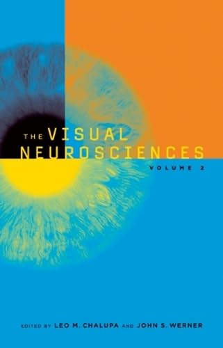 The Visual Neurosciences, 2 Volume Set, (Bradford Books)