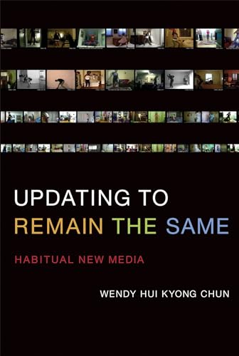 Updating to Remain the Same: Habitual New Media