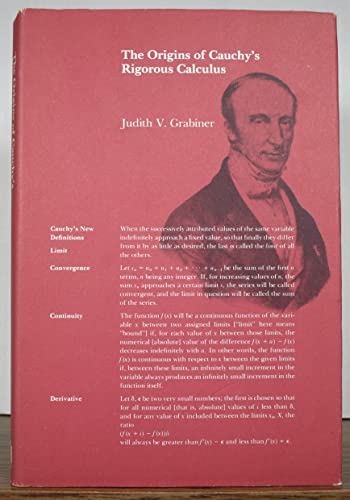 The Origins of Cauchy's Rigorous Calculus