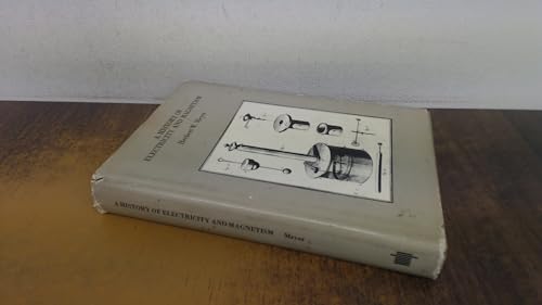 A History of Electricity and Magnetism