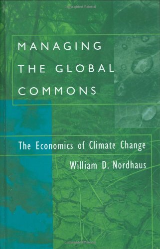 Cover of Managing the Global Commons: The Economics of Climate Change by Nordhaus, William D., hardcover Book