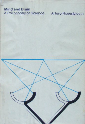Mind and Brain: A Philosophy of Science