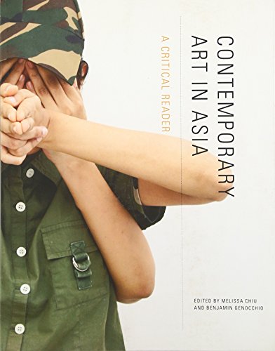 Contemporary Art in Asia: A Critical Reader