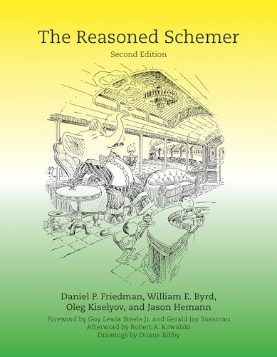 The Reasoned Schemer, second edition (Mit Press)