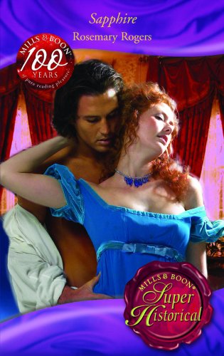 SAPPHIRE (SUPER HISTORICAL ROMANCE) - by rosemary-rogers - Paperback