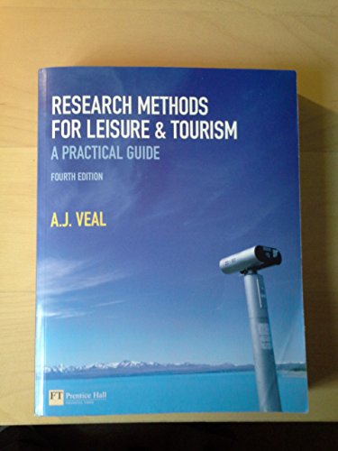 Research Methods for Leisure and Tourism (4th Edition)