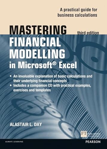Mastering Financial Modelling in Microsoft Excel: A Practitioner's Guide to Applied Corporate Finance (The Mastering Series)