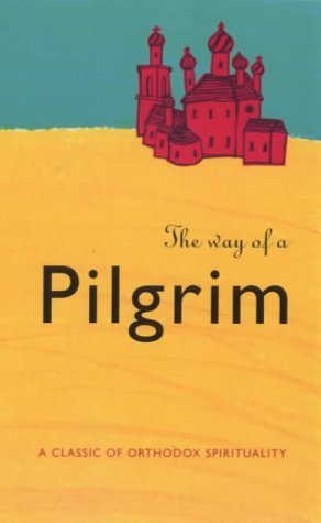 Cover of The Way of a Pilgrim by R.M. French, paperback Book