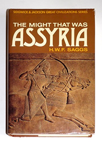 The Might that Was Assyria (Great Civilizations Series) (Great civilization series)