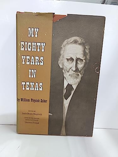 My Eighty Years in Texas