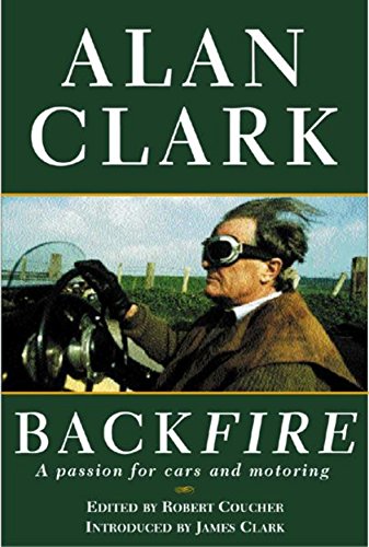 Back Fire : A Passion for Cars and Motoring