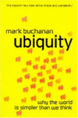 Cover of Ubiquity : The New Science of Universal Patterns by Mark Buchanan, hardcover Book