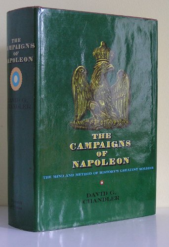 THE CAMPAIGNS OF NAPOLEON /ANGLAIS