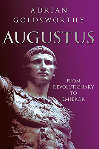 Augustus: From Revolutionary to Emperor