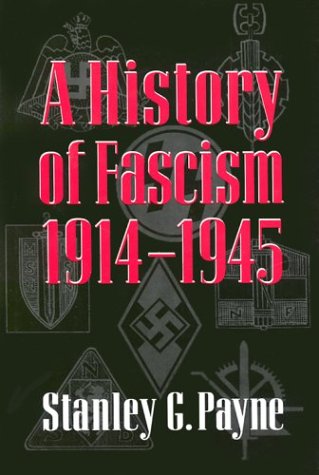 A History of Fascism, 1914–1945