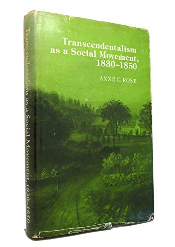 Transcendentalism as a social movement, 1830-1850