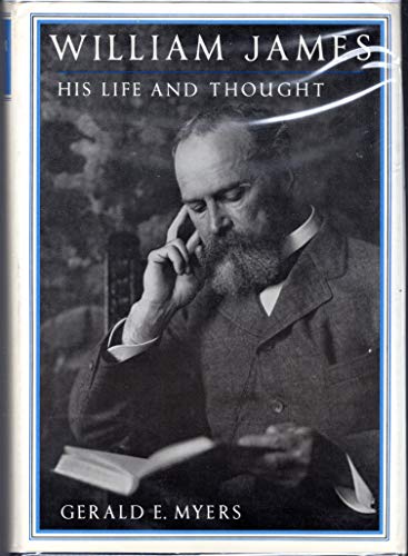 William James: His Life and Thought