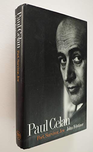 Cover of Paul Celan: Poet, Survivor, Jew by Felstiner, Mr. John, hardcover Book