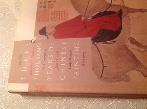 Three Thousand Years of Chinese Painting (The Culture & Civilization of China)