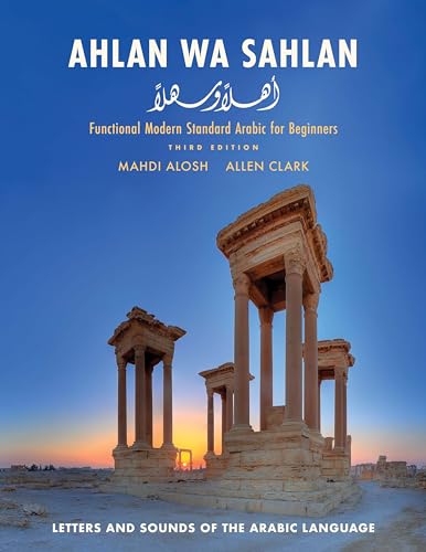 Ahlan wa Sahlan: Letters and Sounds of the Arabic Language