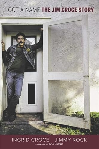 I Got a Name: The Jim Croce Story