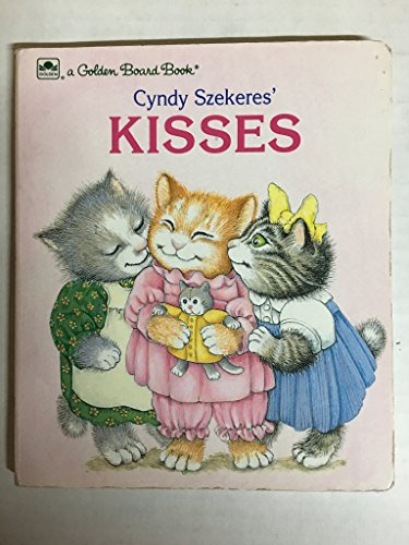 Cyndy Szekeres' Kisses (Golden Board Book)