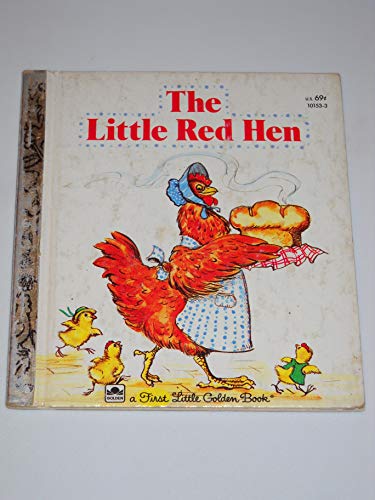The Little Red Hen (A First Little Golden Book)