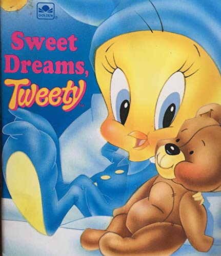 Sweet Dreams Tweety (Golden Little Super Shape Books)