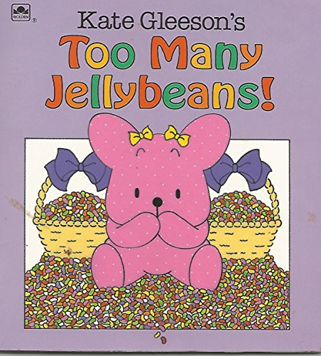 Too Many Jellybeans (Look-Look) by Gleeson, Kate (1996) Paperback (A Golden Little Look-Look Book)