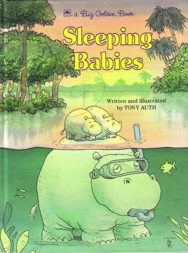 Sleeping Babies (Big Golden Book)
