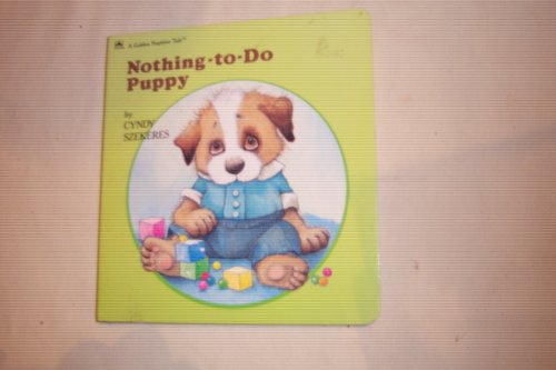 Nothing To Do Puppy