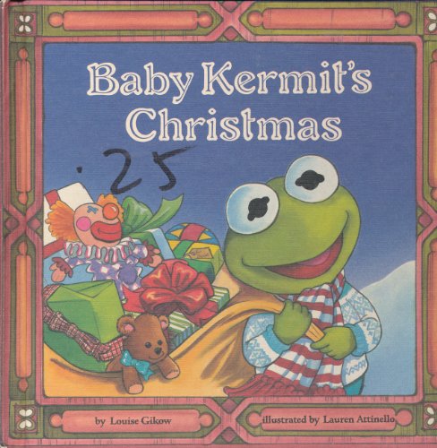 Baby Kermit's Christmas (A Jim Henson Muppet Press Book)