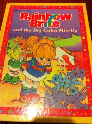 Rainbow Brite and the Big Color Mix-Up