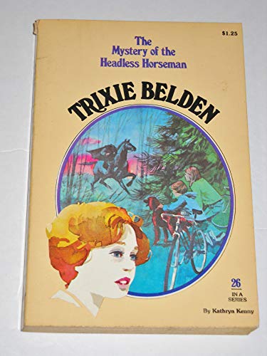 The Mystery of the Headless Horseman (Trixie Belden)
