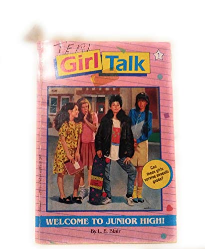 Welcome To Junior High! (Girl Talk)