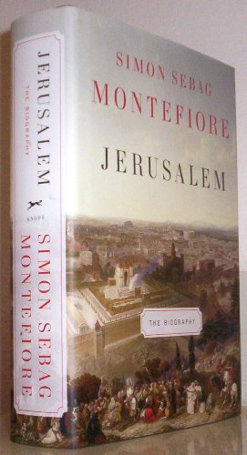 Jerusalem: The Biography