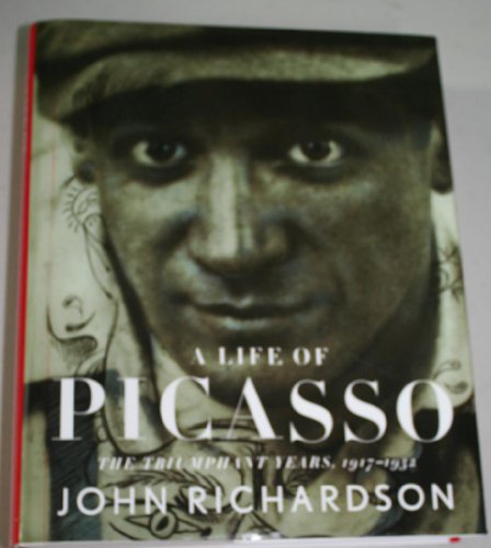 A Life of Picasso III: The Triumphant Years