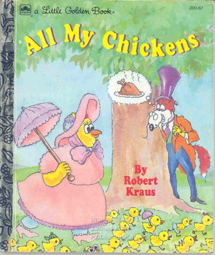 All my chickens (A little golden book)