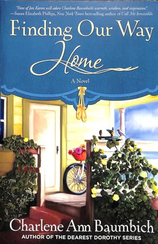 Finding Our Way Home: A Novel (A Snowglobe Connections Novel)