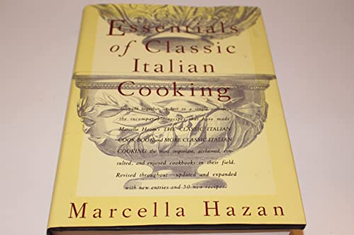 Essentials of Classic Italian Cooking