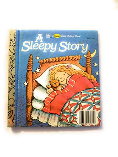 A sleepy story (A First little Golden book)